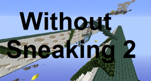 Without Sneaking 2